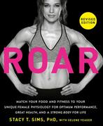 ROAR, Revised Edition 9780593581926 Stacy t. Sims, Verzenden, Zo goed als nieuw, Stacy t. Sims