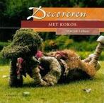 Decoreren met Kokos boek, Huis en Inrichting, Nieuw