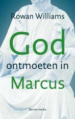 God ontmoeten in Marcus 9789089721921 Rowan Williams, Boeken, Verzenden, Gelezen, Rowan Williams