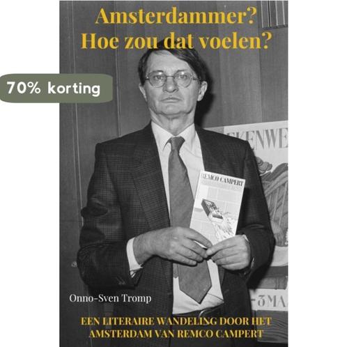 Amsterdammer? Hoe zou dat voelen? 9789464054705, Boeken, Literatuur, Gelezen, Verzenden