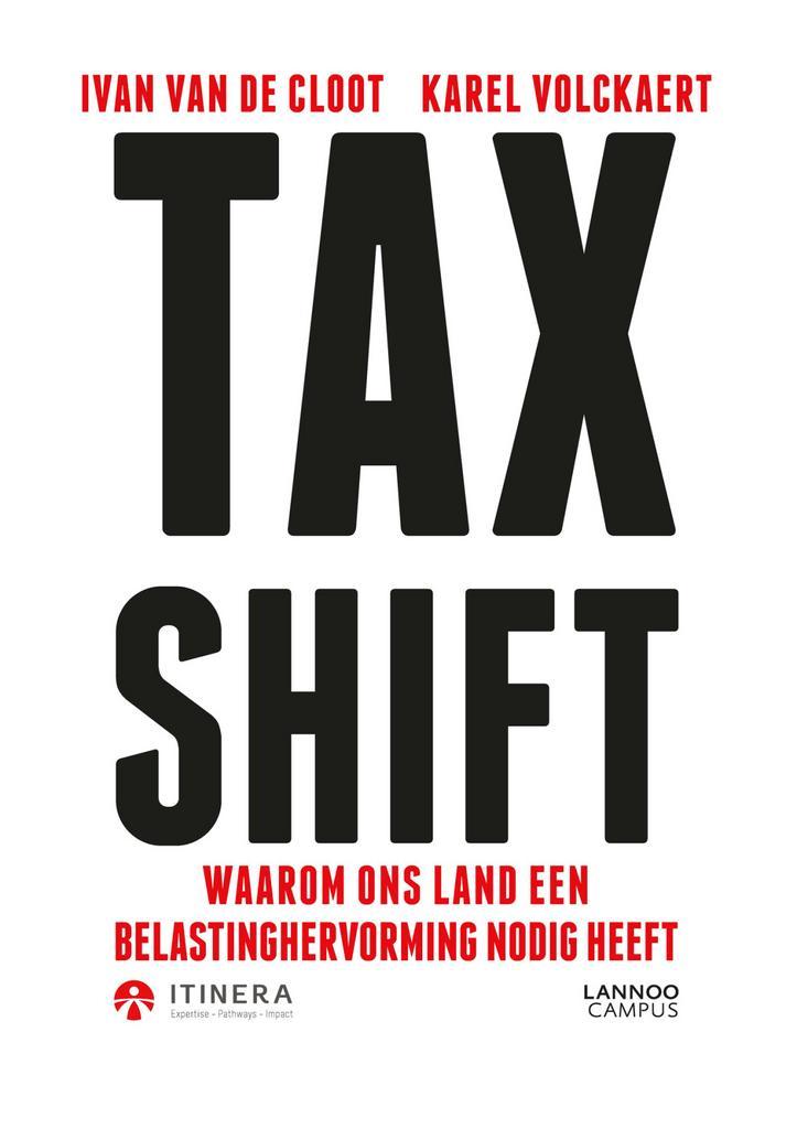 TaxShift - Nederlandse versie 9789401429375 Karel Volckaert, Livres, Économie, Management & Marketing, Envoi