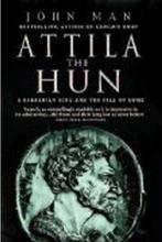Attila The Hun 9780553816587, Gelezen, John Man, Verzenden