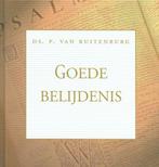 Goede belijdenis 9789033128301, Livres, Religion & Théologie, Ruitenburg, ds. P. van, Verzenden