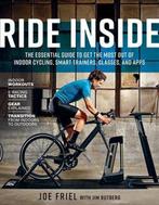 Ride Inside : The Essential Guide to Get the Most Out of, Verzenden, Zo goed als nieuw, Joe Friel