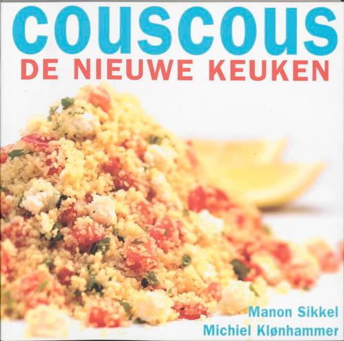 Couscous De Nieuwe Keuken 9789023011156 Manon Sikkel, Boeken, Kookboeken, Zo goed als nieuw, Verzenden