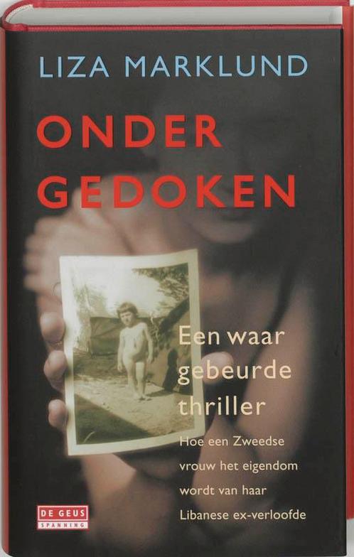Ondergedoken 9789044500332 M. Eriksson, Boeken, Detectives, Gelezen, Verzenden
