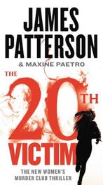 A Womens Murder Club Thriller-The 20th Victim 9781538700747, Verzenden, Gelezen, Maxine Paetro
