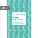 Over dialoog 9789025906283 David Bohm, Verzenden, Gelezen, David Bohm