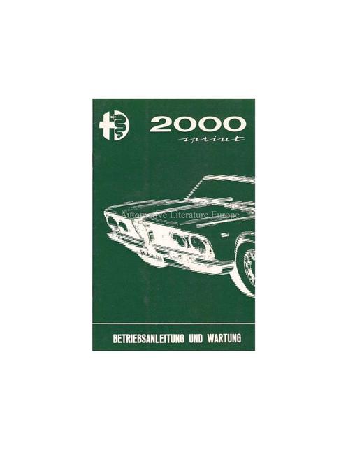 1962 ALFA ROMEO 2000  SPRINT INSTRUCTIEBOEKJE DUITS, Auto diversen, Handleidingen en Instructieboekjes, Ophalen of Verzenden