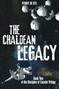 The Chaldean Legacy: Book Two of the Disciples of Cassini, Livres, Livres Autre, Envoi