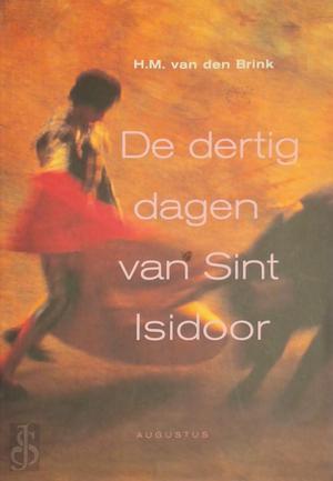 De dertig dagen van Sint Isidoor, Livres, Langue | Langues Autre, Envoi