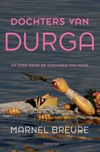 Dochters van Durga 9789045704869 Marnel Breure, Boeken, Verzenden, Gelezen, Marnel Breure