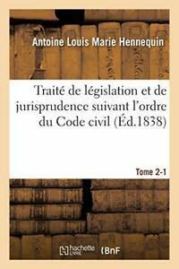 Traite de legislation et de jurisprudence suiva., Livres, Livres Autre, Envoi