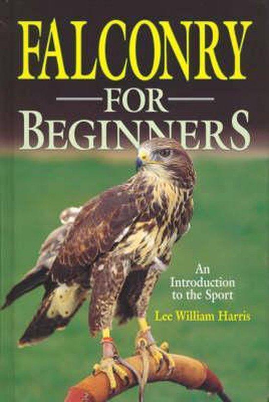 Falconry For Beginners 9781853108938 Lee William Harris, Boeken, Taal | Engels, Gelezen, Verzenden