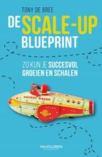 De scale-up blueprint 9789089654212 Tony de Bree, Verzenden, Zo goed als nieuw, Tony de Bree