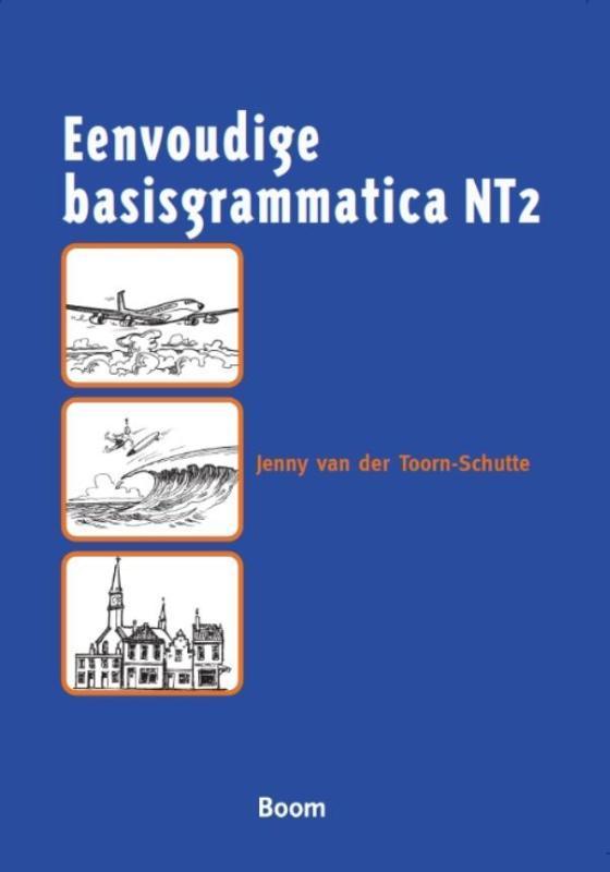 Eenvoudige basisgrammatica NT2 9789053529683, Boeken, Schoolboeken, Gelezen, Verzenden