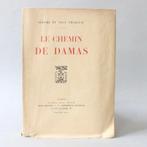Jérome et Jean Tharaud - Le chemin de Damas [exemplaire sur, Antiek en Kunst