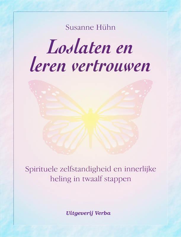 Loslaten en leren vertrouwen 9789055137220 S. Hühn, Boeken, Esoterie en Spiritualiteit, Gelezen, Verzenden