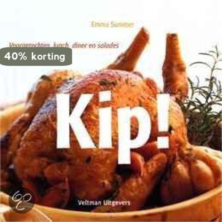 Kip! - E. Summer 9789059202153 E. Summer, Boeken, Kookboeken, Gelezen, Verzenden