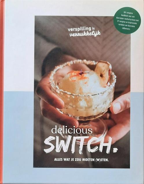 Delicious Switch : Alles wat je zou moeten (W)eten, Boeken, Overige Boeken, Gelezen, Verzenden