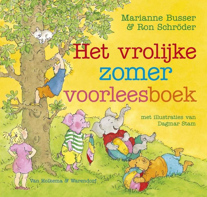 Het vrolijke zomervoorleesboek 9789047511892 Ron Schröder, Boeken, Kinderboeken | Kleuters, Gelezen, Verzenden
