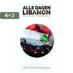 Alle dagen Libanon 9789491757341 Martijn van der Kooij, Verzenden, Gelezen, Martijn van der Kooij