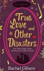 True Love and Other Disasters 9780755345984 Rachel Gibson, Verzenden, Gelezen, Rachel Gibson