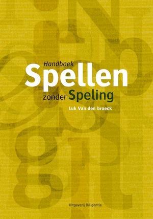 Handboek spellen zonder spelling, Boeken, Taal | Overige Talen, Verzenden
