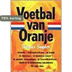 Voetbal van Oranje 9789029537179 T. Snyder, Boeken, Verzenden, Gelezen, T. Snyder