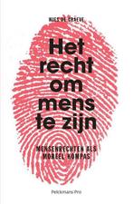 Het recht om mens te zijn 9789463371520 Wies De Graeve, Verzenden, Zo goed als nieuw, Wies De Graeve