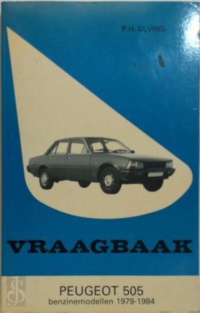 Vraagbaak voor uw Peugeot 505, Boeken, Taal | Overige Talen, Verzenden