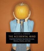 The Accidental Mind - David J. Linden - 9780674030589 - Pape, Boeken, Verzenden, Nieuw