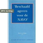 Beschaafd ageren voor de NAVO 9789073329126 R. van Diepen, Verzenden, Gelezen, R. van Diepen