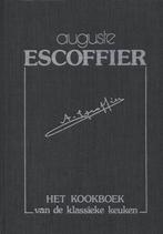 Escoffier Kookboek Klassieke Keuken 9789061941781, Verzenden, Auguste Escoffier