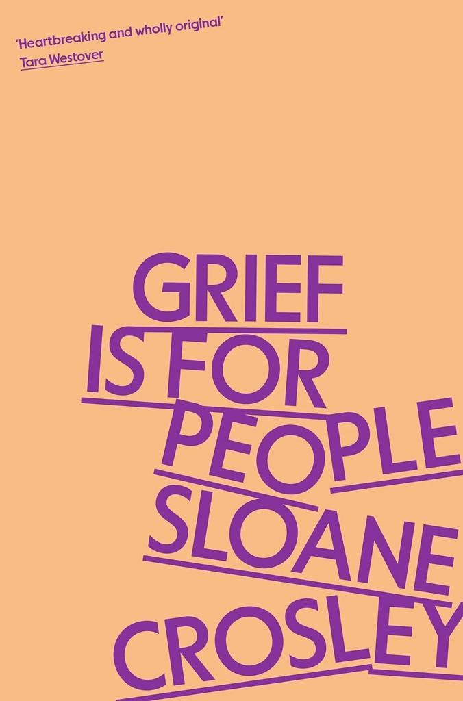 Grief is for people 9781805223023 Sloane Crosley, Livres, Langue | Anglais, Envoi