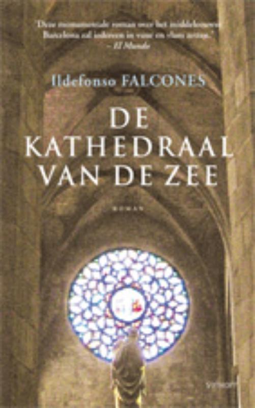 De kathedraal van de zee 9789021803098 Ildefonso Falcones, Livres, Romans, Envoi