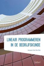 Lineair programmeren in de bedrijfskunde 9789044133813, Boeken, Studieboeken en Cursussen, Verzenden, Zo goed als nieuw, Jacques van der Elst
