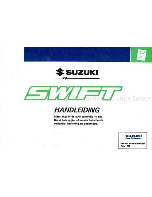 1996 SUZUKI SWIFT INSTRUCTIEBOEKJE NEDERLANDS, Autos : Divers, Modes d'emploi & Notices d'utilisation, Enlèvement ou Envoi