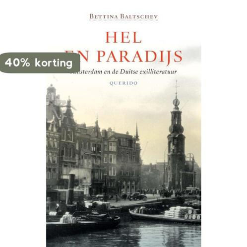 Hel en paradijs 9789021405063 Bettina Baltschev, Boeken, Literatuur, Gelezen, Verzenden