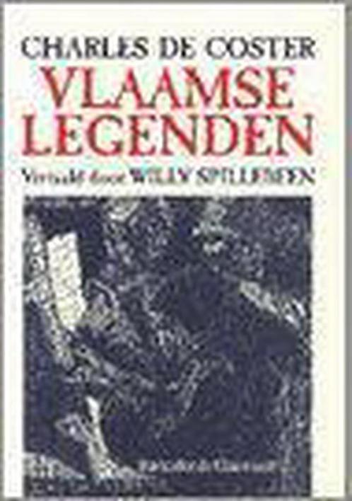 Vlaamse legenden 9789063063788 Charles de Coster, Boeken, Romans, Gelezen, Verzenden