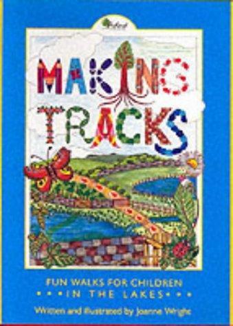 Making Tracks in the Lakes, Wright, Joanne, Livres, Livres Autre, Envoi