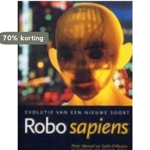 Robo sapiens 9789076988085 P. Menzel, Boeken, Wetenschap, Zo goed als nieuw, Verzenden