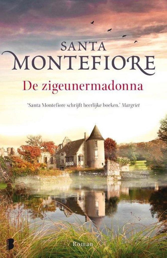 De zigeunermadonna 9789022575017 Santa Montefiore, Boeken, Romans, Gelezen, Verzenden