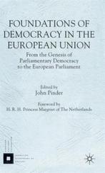Foundations of Democracy in the European Union 9780333774700, Livres, Verzenden