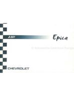 2004 CHEVROLET EPICA INSTRUCTIEBOEKJE FRANS, Auto diversen, Handleidingen en Instructieboekjes