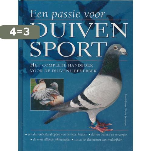 Een passie voor duivensport. Het complete handboek voor de, Boeken, Overige Boeken, Zo goed als nieuw, Verzenden