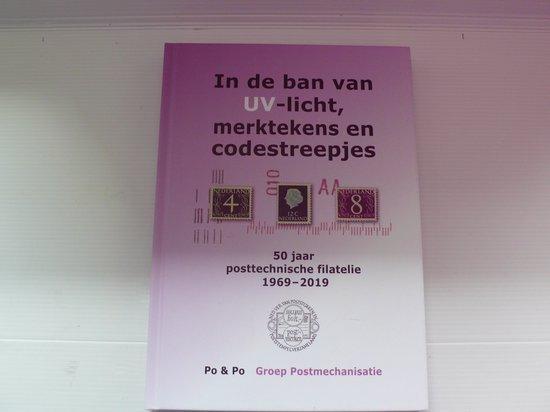 In de ban van UV-licht, merktekens en codestreepjes, Boeken, Geschiedenis | Wereld, Zo goed als nieuw, Verzenden