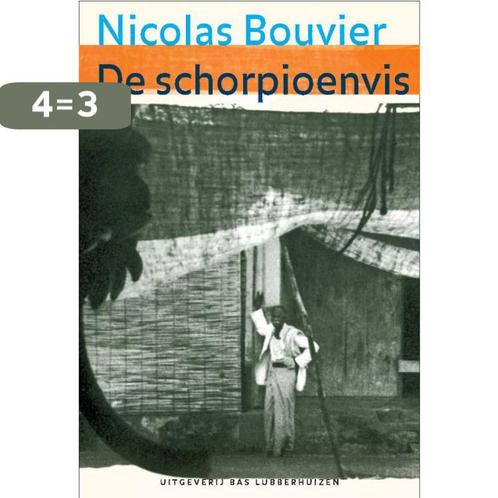 De schorpioenvis 9789059372757 Nicolas Bouvier, Boeken, Romans, Gelezen, Verzenden