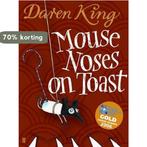 Mouse Noses on Toast 9780571231898 Daren King, Verzenden, Gelezen, Daren King