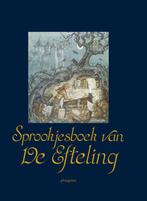Sprookjesboek van De Efteling 9789021666761, Gerrie van Dongen, Ad Grooten, Verzenden